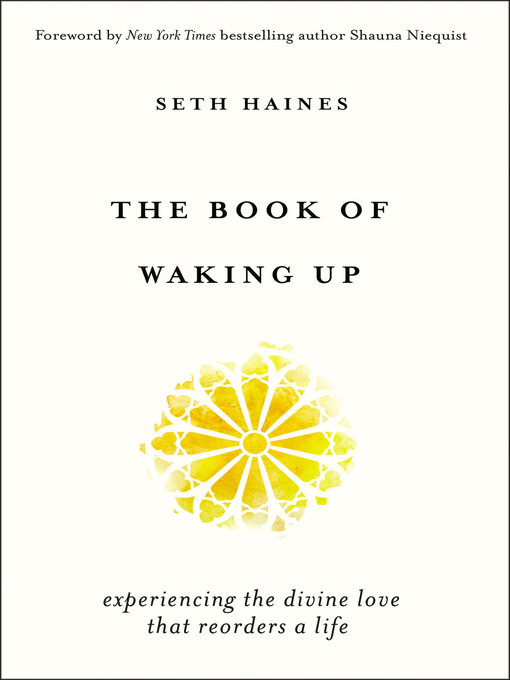 Title details for The Book of Waking Up by Seth Haines - Available